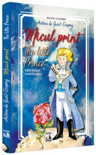 Micul prinț (Ed. bilingvă)