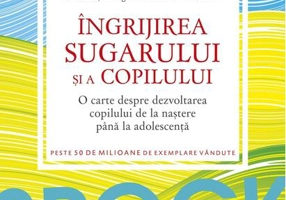 Dr. Spock: Îngrijirea sugarului şi a copilului