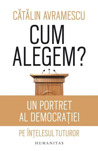 Cum alegem?