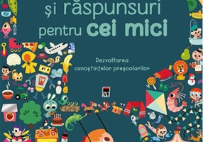 Întrebări și răspunsuri pentru cei mici