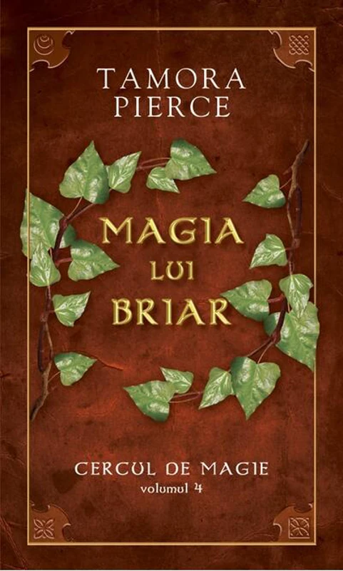 Magia lui Briar. Seria "Cercul de magie" (Vol. 4)