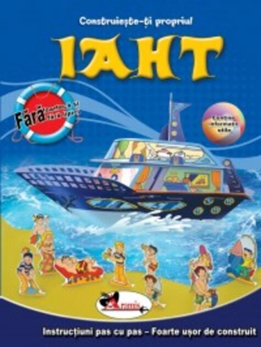 Construieşte-ţi propriul Iaht