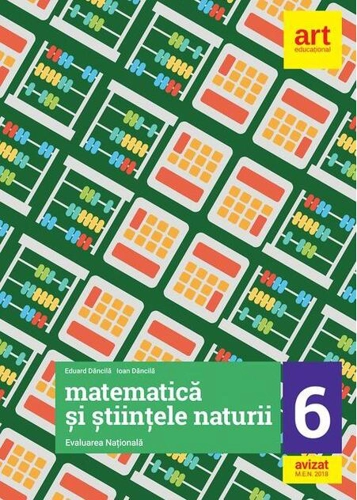Evaluarea Națională Clasa a VI-a. Matematică și Științele naturii