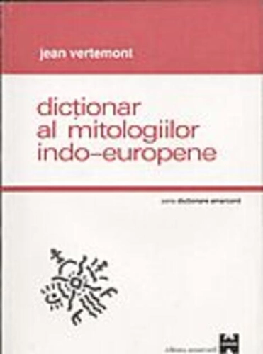 Dicţionar al mitologiilor indo-europene