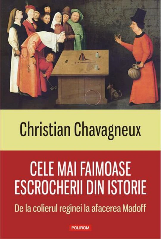 Cele mai faimoase escrocherii din istorie. De la colierul reginei la afacerea Madoff