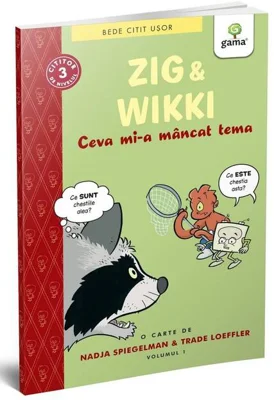 Zig și Wikki: Ceva mi-a mâncat tema (volumul 1). BeDe citit ușor, nivelul 3