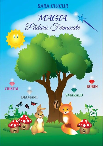 Magia pădurii fermecate