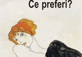Ce preferi?