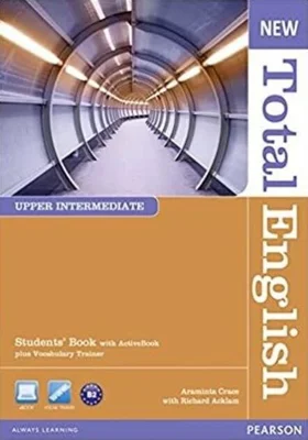 New Total English Upper Intermediate B2. Student's Book with ActiveBook and Vocabulary Trainer
