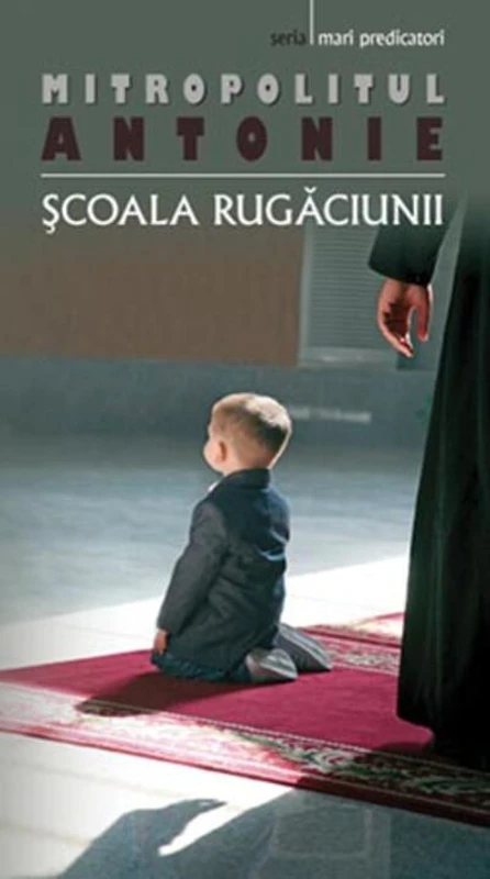 Şcoala rugăciunii