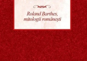 Roland Barthes, mitologii românești