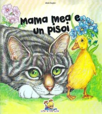 Mama mea e un pisoi