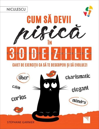 Cum să devii pisică în 30 de zile