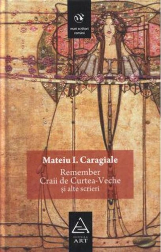 Remember | Craii de Curtea-Veche şi alte scrieri