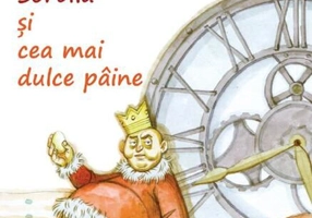 Împăratul Sorbilă și cea mai dulce pâine