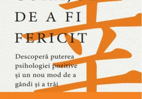 Curajul de a fi fericit