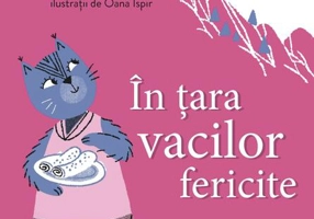 În țara vacilor fericite