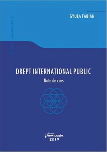 Drept internațional public. Note de curs