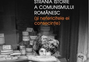 Strania istorie a comunismului românesc