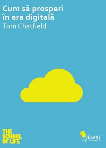 Cum să prosperi în era digitală