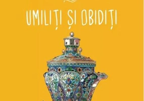 Umiliți și obidiți