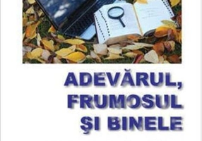 Adevărul, frumosul și binele