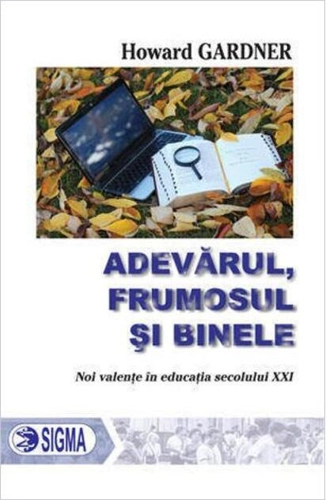 Adevărul, frumosul și binele