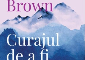 Curajul de a fi vulnerabil