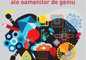 Ritualuri zilnice ale oamenilor de geniu (Carte pentru toți)