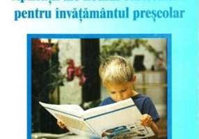 Aplicații ale noului curriculum pentru învățământul preșcolar, nivelul 1 (3-5 ani)