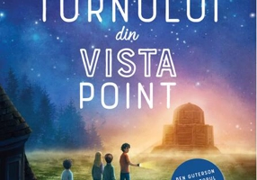 Misterul turnului din Vista Point