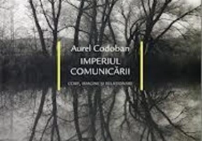Imperiul comunicării. Corp, imagine şi relaţionare