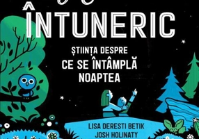 Pe întuneric. Știinţa despre ce se întâmplă noaptea