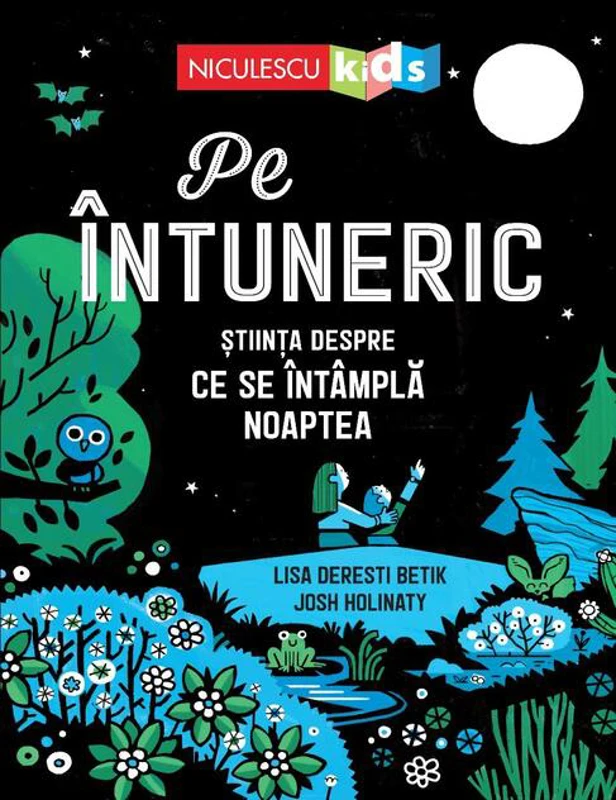 Pe întuneric. Știinţa despre ce se întâmplă noaptea