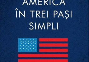 Cum să distrugi America în trei pași simpli