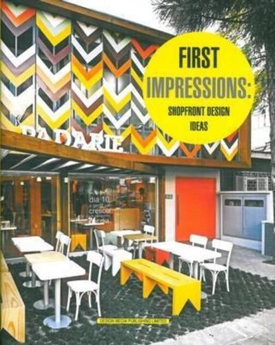 First Impressions: Shopfront Design Ideas