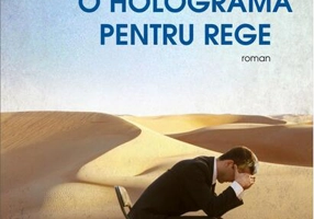 O hologramă pentru rege