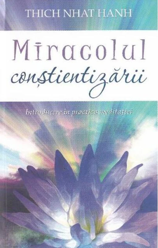 Miracolul conștientizării