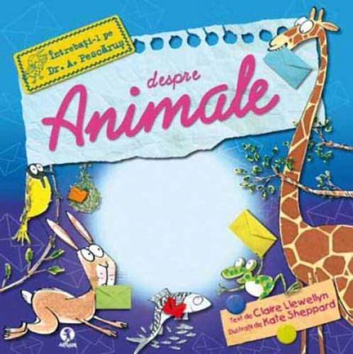 Întrebaţi-l pe Dr. A. Pescăruş despre animale