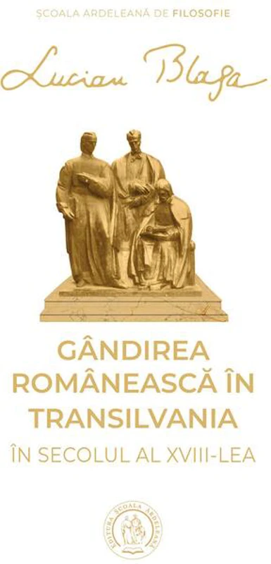 Gândirea românească în Transilvania în secolul al XVIII-lea