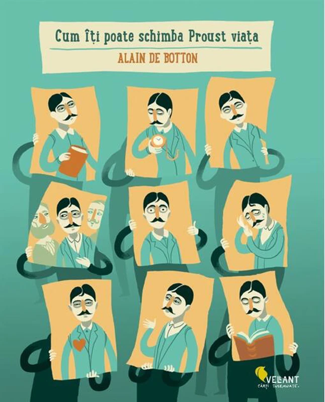 Cum îţi poate schimba Proust viaţa