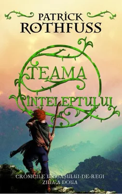 Teama înțeleptului (Vol. 2)