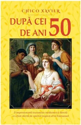 După cei 50 de ani