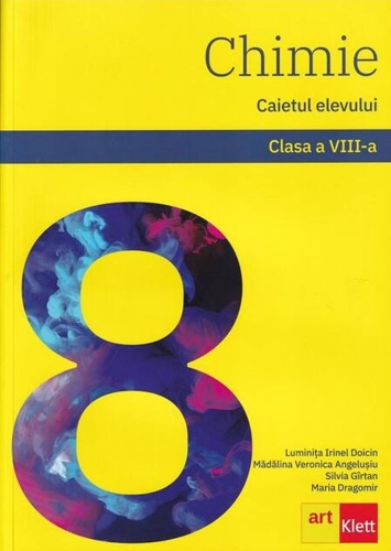 Chimie. Caietul elevului. Clasa a VIII-a