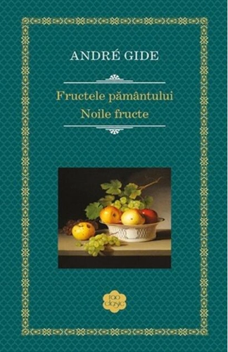 Fructele pământului. Noile fructe