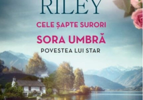 Sora Umbră. Cele șapte surori (Vol. 3)