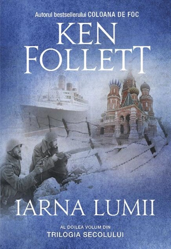 Iarna lumii. Trilogia Secolului (Vol. 2) - PB