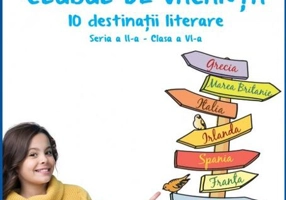 Clubul de vacanță - 10 preocupări literare - Seria a II-a - clasa a VI-a