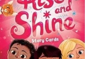 Rise and Shine A1+, Level 4, Story Cards