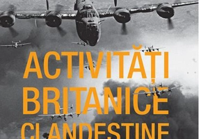 Activități britanice clandestine în România în timpul celui de-al Doilea Război Mondial
